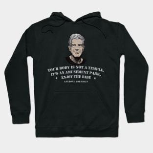 Your Body Is Not A Temple Hoodie